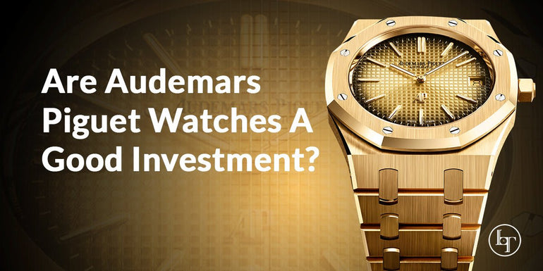 Why Audemars Piguet Quartz Watches Hold Their Value in Luxury