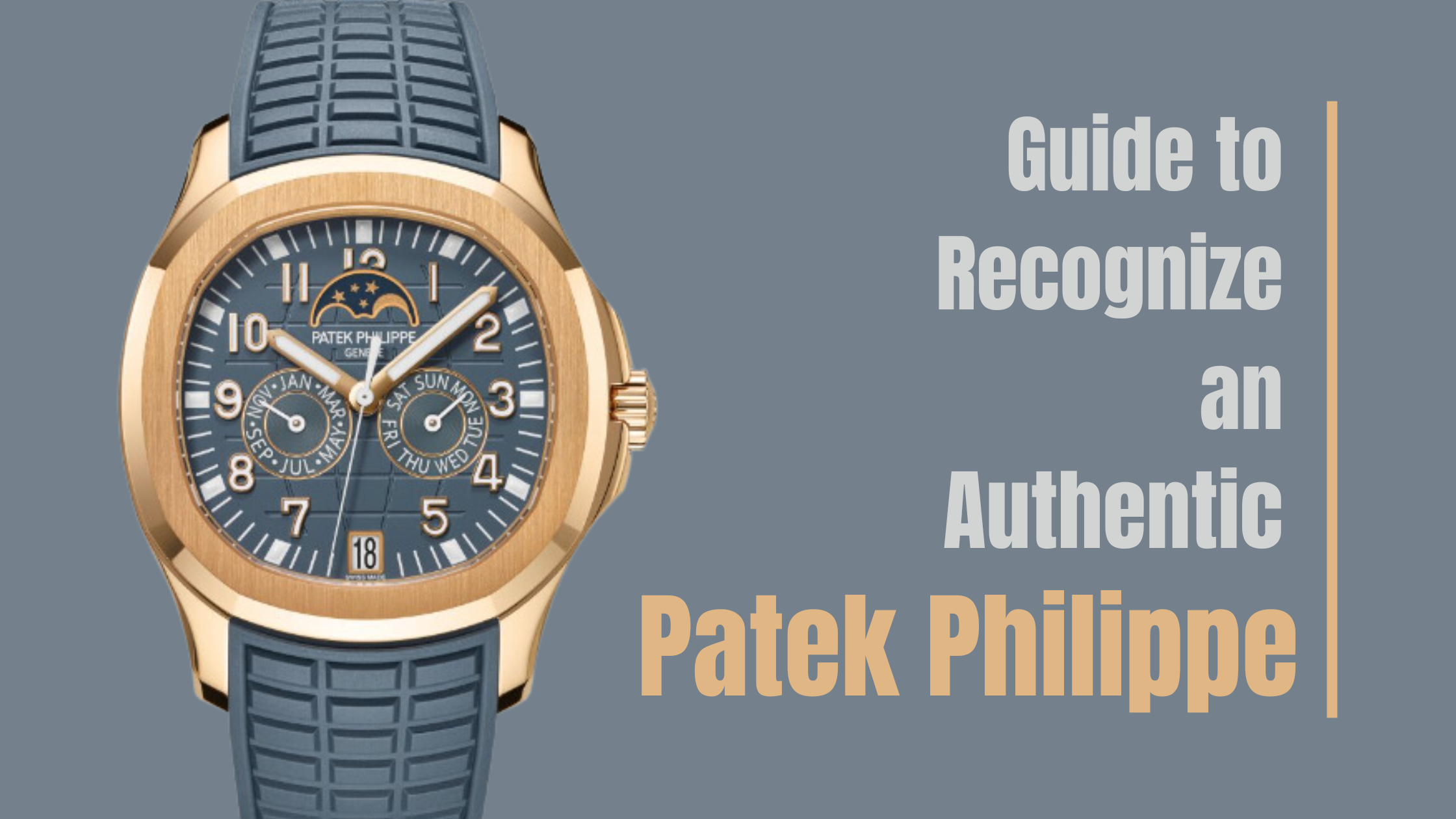 How to Spot Fake Patek Philippe Watches: A Complete Guide